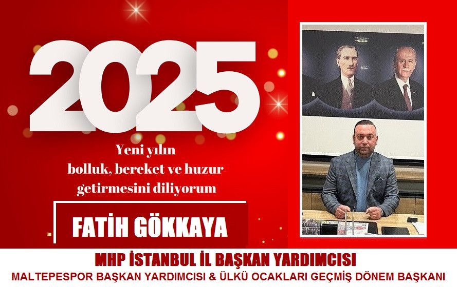 FATİH GÖKKAYA  YENİ YIL KUTLAMA MESAJI...