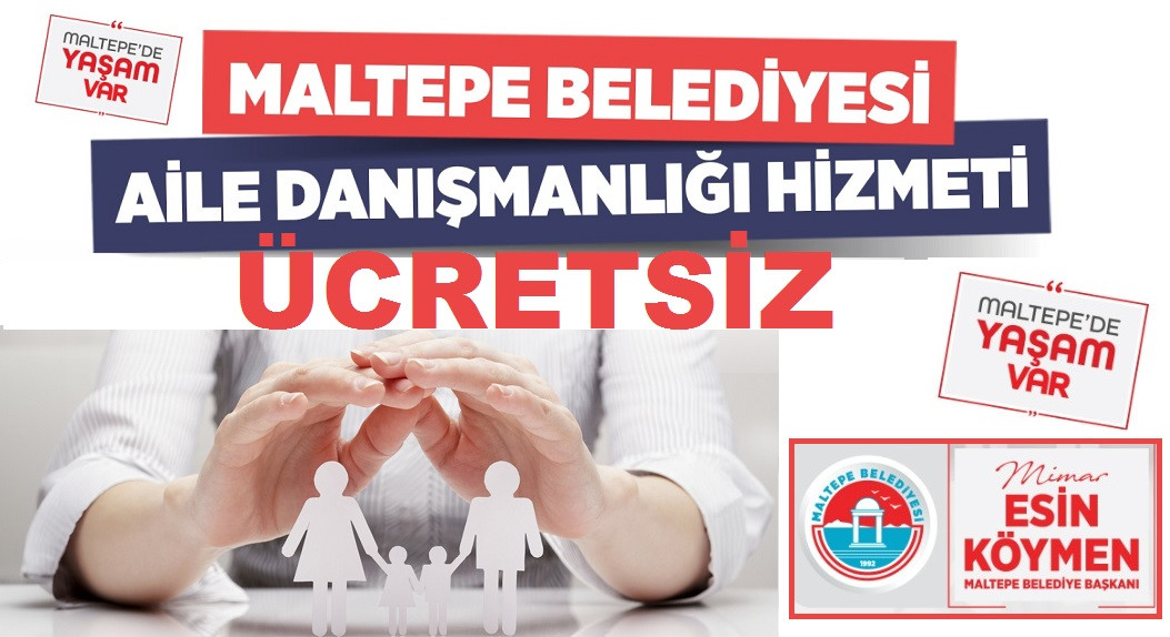 Maltepe Belediyesi'nden Ücretsiz Aile Danışmanlığı Hizmeti  