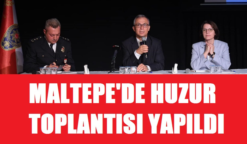 Maltepe'de Huzur Toplantısı Yapıldı