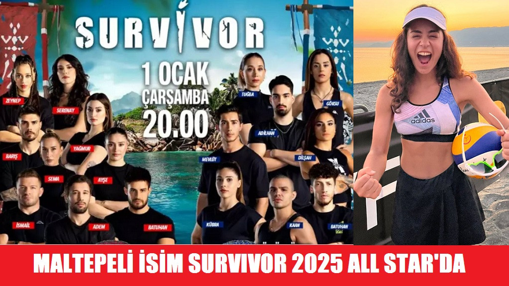 MALTEPELİ İSİM SURVIVOR 2025 ALL STAR'DA